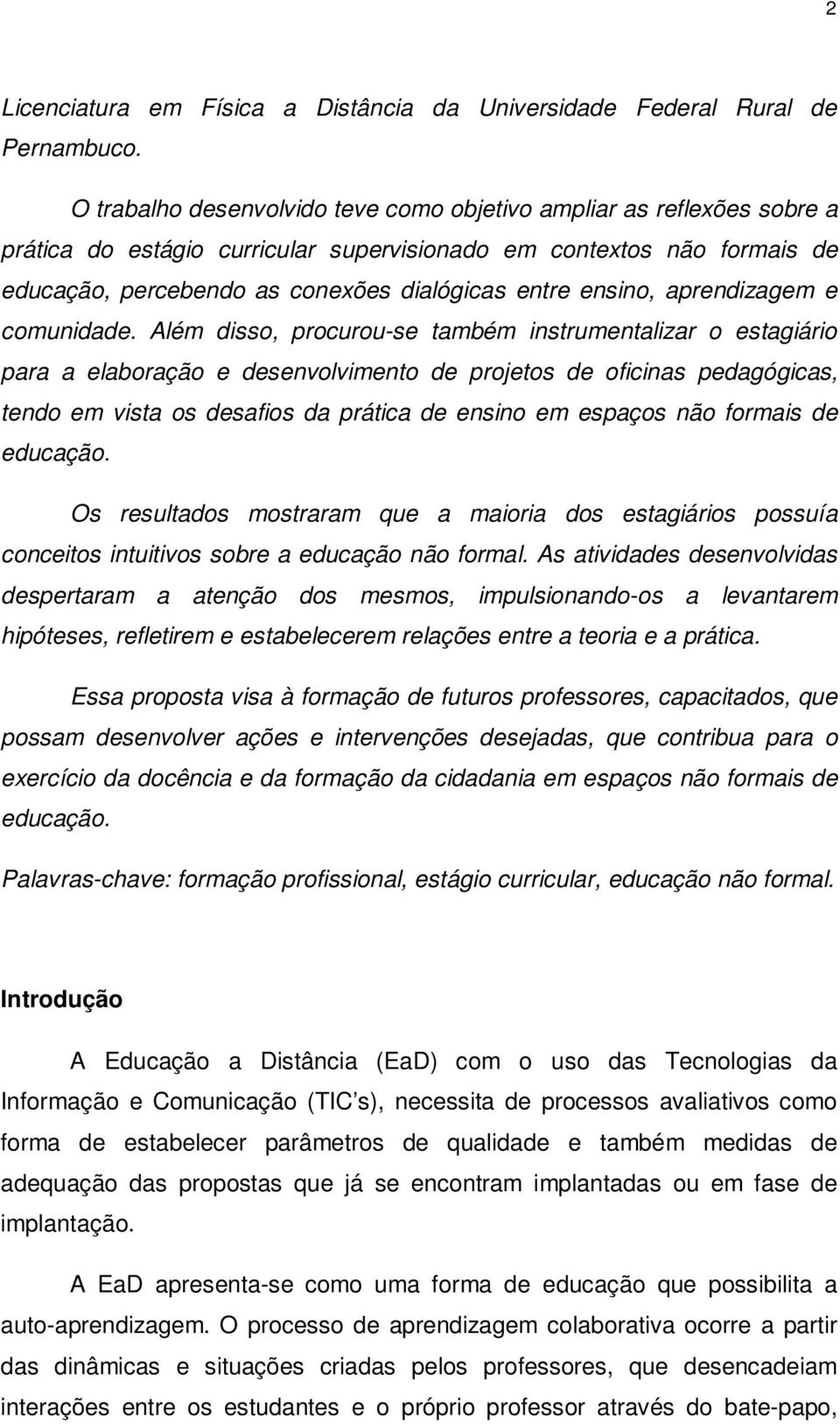 ensino, aprendizagem e comunidade.