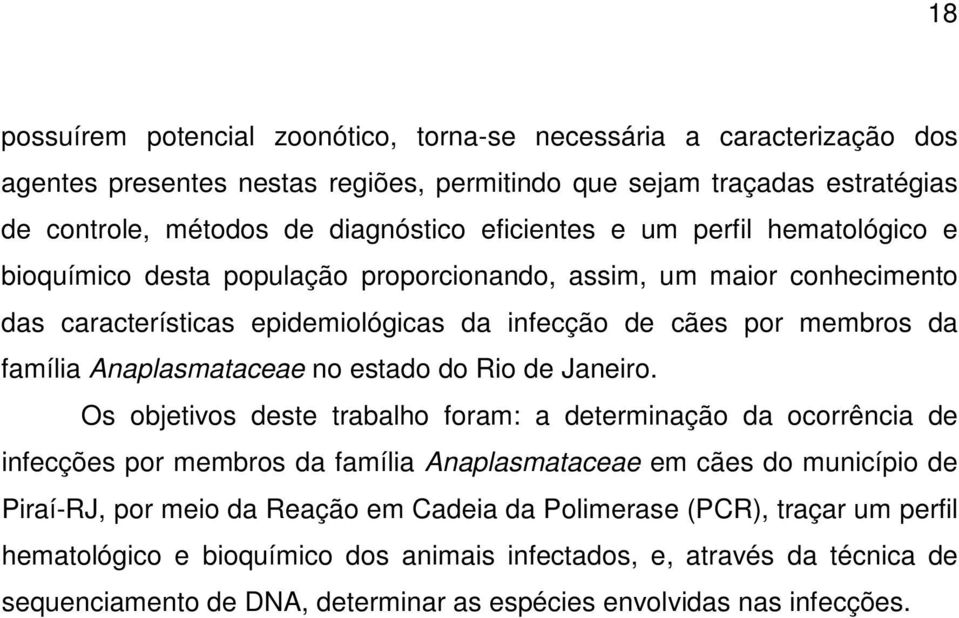 Anaplasmataceae no estado do Rio de Janeiro.