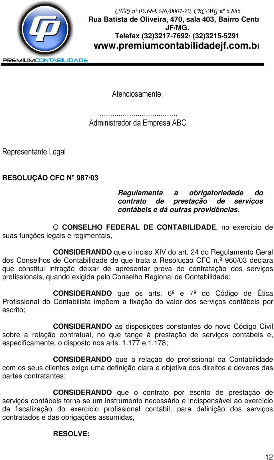 24 do Regulamento Geral dos Conselhos de Contabilidade de que trata a Resolução CFC n.