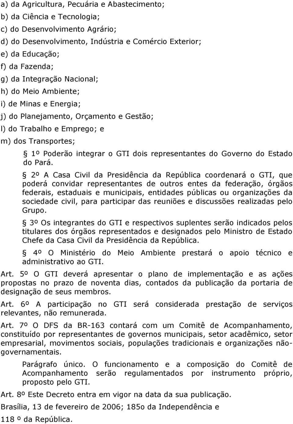 do Governo do Estado do Pará.