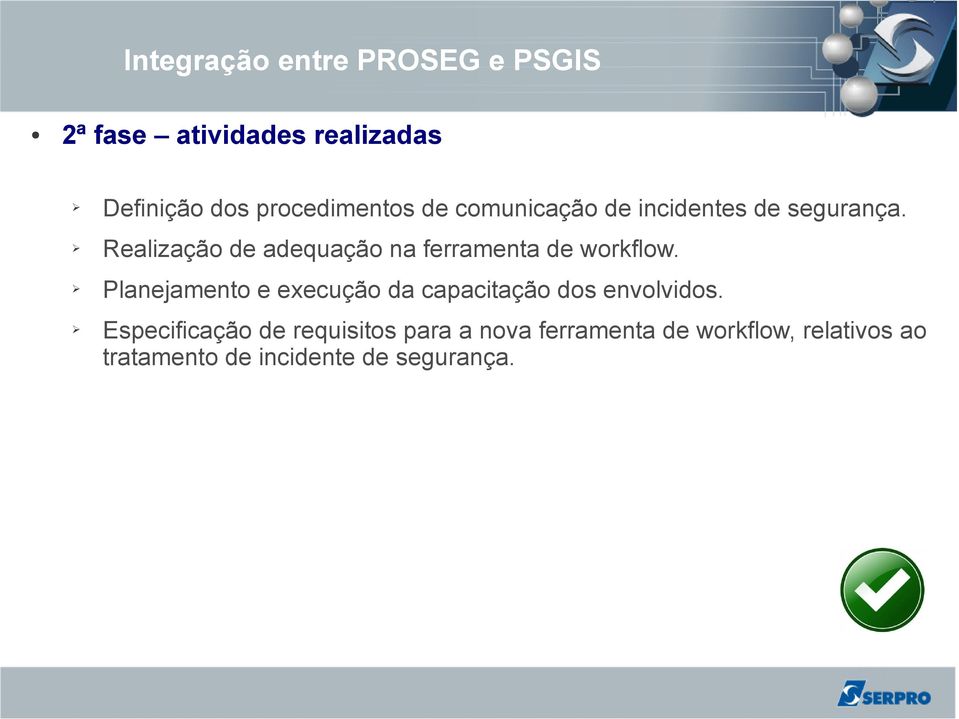 Realização de adequação na ferramenta de workflow.