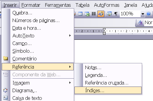 25 Se clicar na opção Inserir Índice será apresentada a tela a seguir: Repare que as outras abas agora é que estão indisponíveis porque cliquei