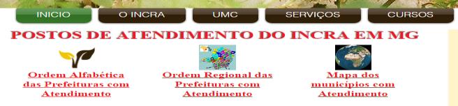 DECLARAÇÃO DE CADASTRO RURAL: 11. FINALIDADE DA VINCULAÇÃO INCRA-RFB Estruturação do CNIR Cadastro Nacional de Imóveis Rurais 12. RELAÇÃO DAS UNIDADES DE ATENDIMENTO DO INCRA 12.