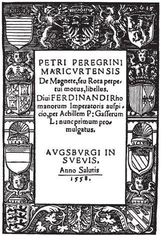 ... Século XIII AD Epístola (1269) de Petrus Peregrinus 1.