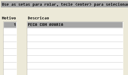 Gerente de Vendas Capitulo 09 Informe a quantidade e o motivo. Informe 1(um) na quantidade.