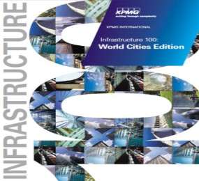 A segunda edição do relatório denominado 'Infrastructure 100: World Cities Edition' traz iniciativas realizadas nas grandes cidades - com foco nas inovações que as tornam 'Cidades do Futuro'.