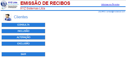 Clientes Consulta: Para efetuar uma consulta, aos dados cadastrais do Cliente. Inclusão: Para efetuar inclusão de Clientes.