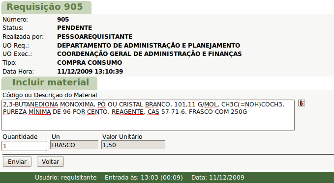 Figura 2.8: Janela para indicar a quantidade e o valor unitário do material. Deve-se fornecer a quantidade desejada do material e seu valor unitário.