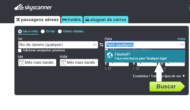 III. Busca para Qualquer Lugar Se você não souber exatamente para onde você quer ir, e quer dar uma olhada nos destinos mais baratos, tem uma opção