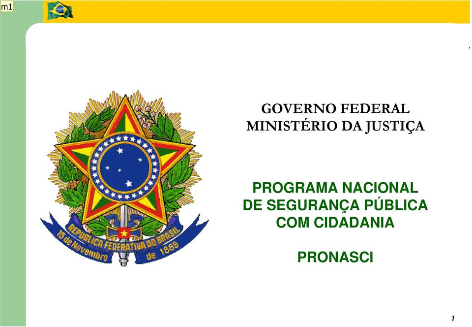 Cidadania GOVERNO FEDERAL MINISTÉRIO DA JUSTIÇA