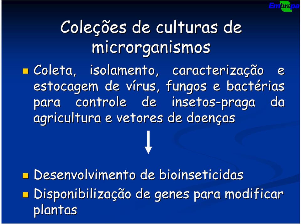 controle de insetos-praga da agricultura e vetores de doenças