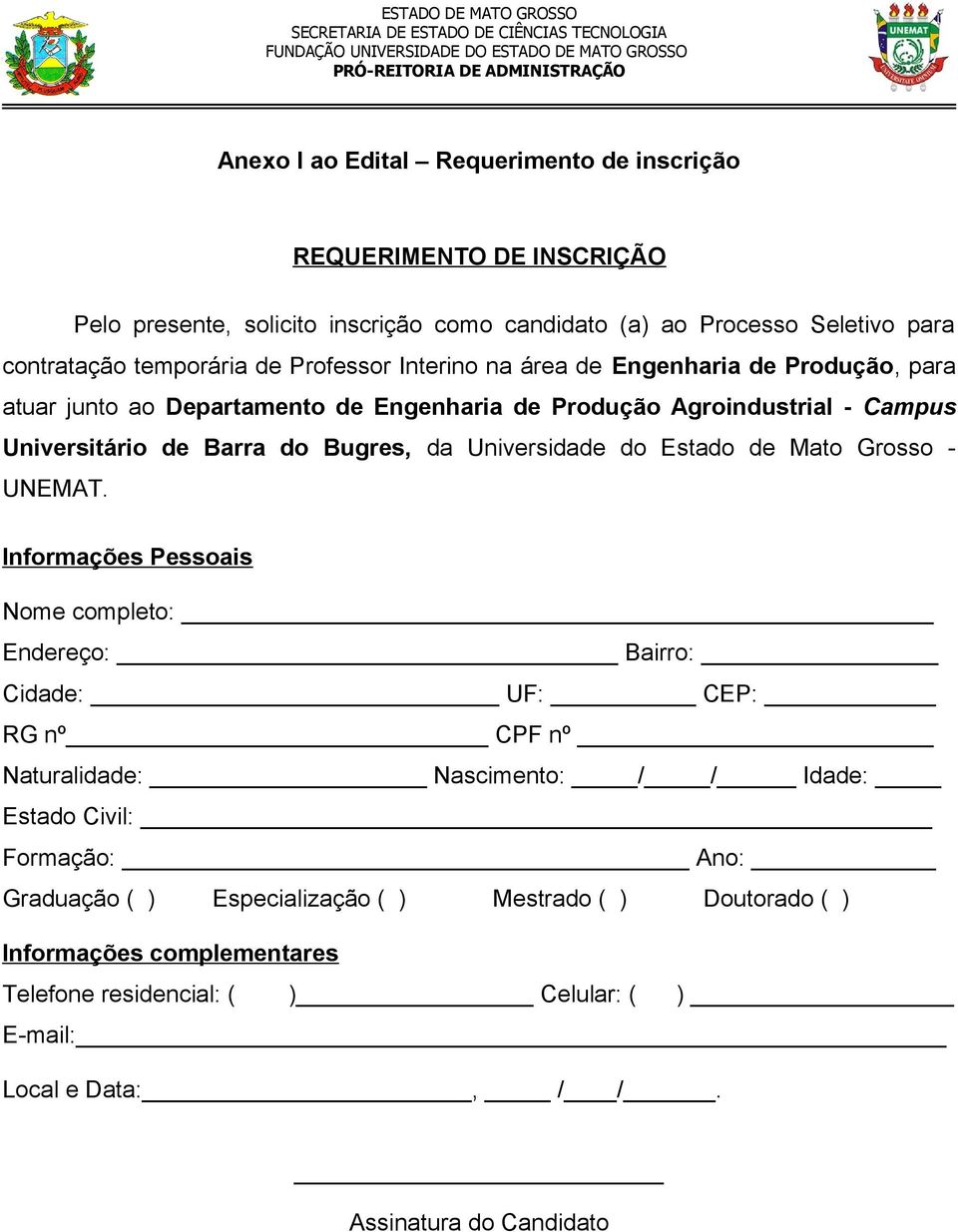 Universidade do Estado de Mato Grosso - UNEMAT.