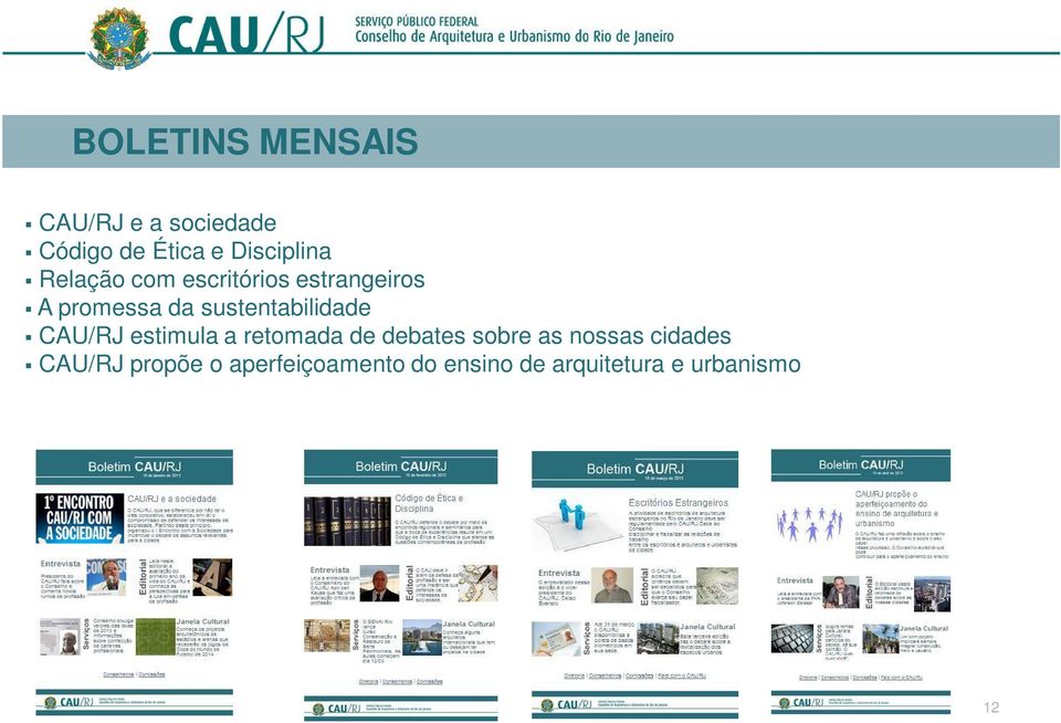 promessa da sustentabilidade CAU/RJ estimula a retomada de debates sobre as