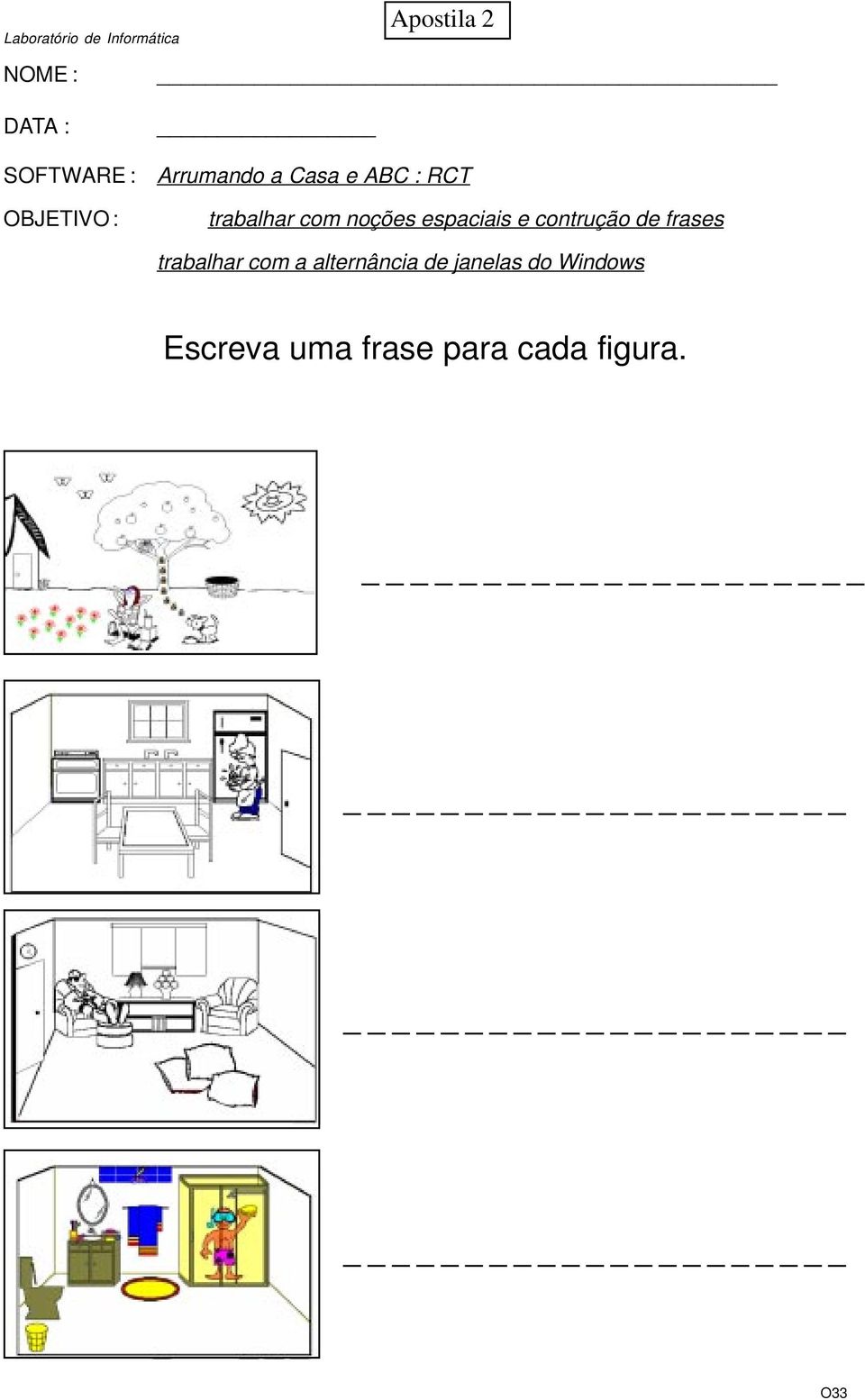 noções espaciais e contrução de frases trabalhar com a