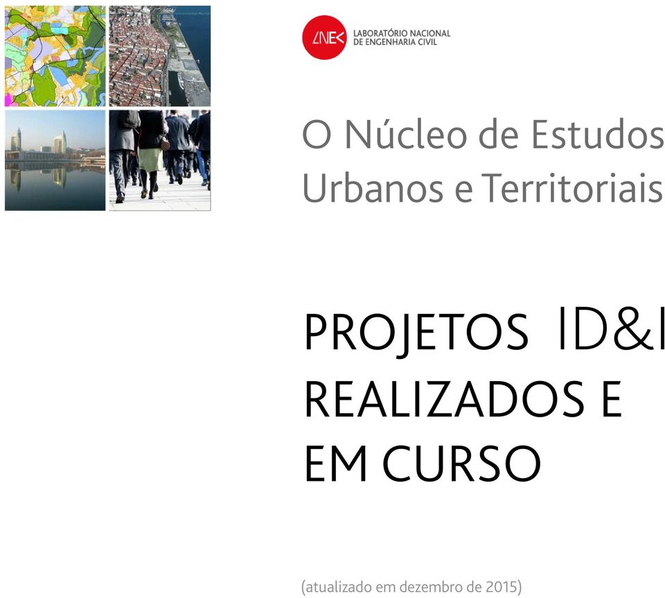 ID&I REALIZADOS E EM CURSO