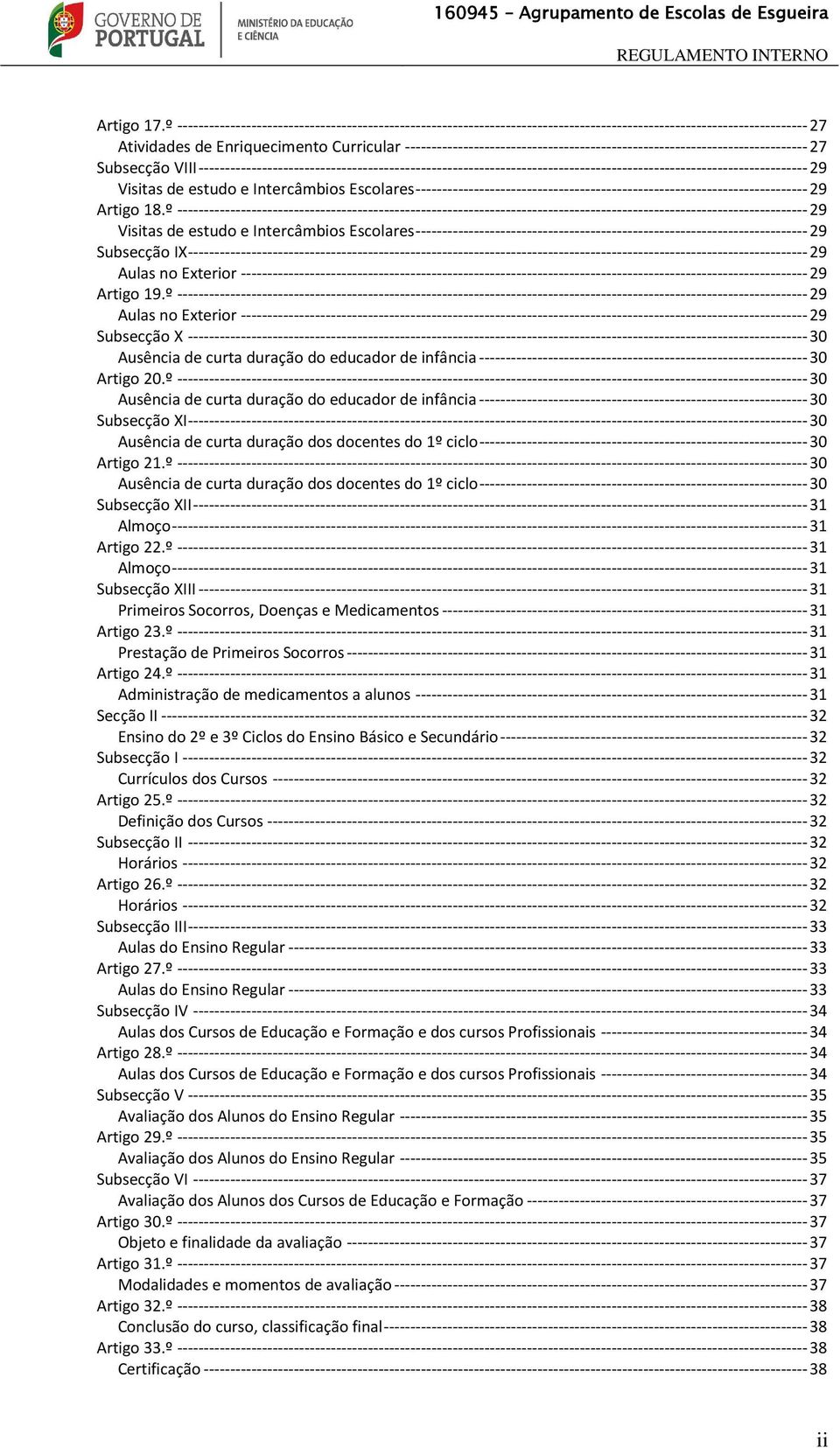 ---------------------------------------------------------------------------- 27 Subsecção VIII