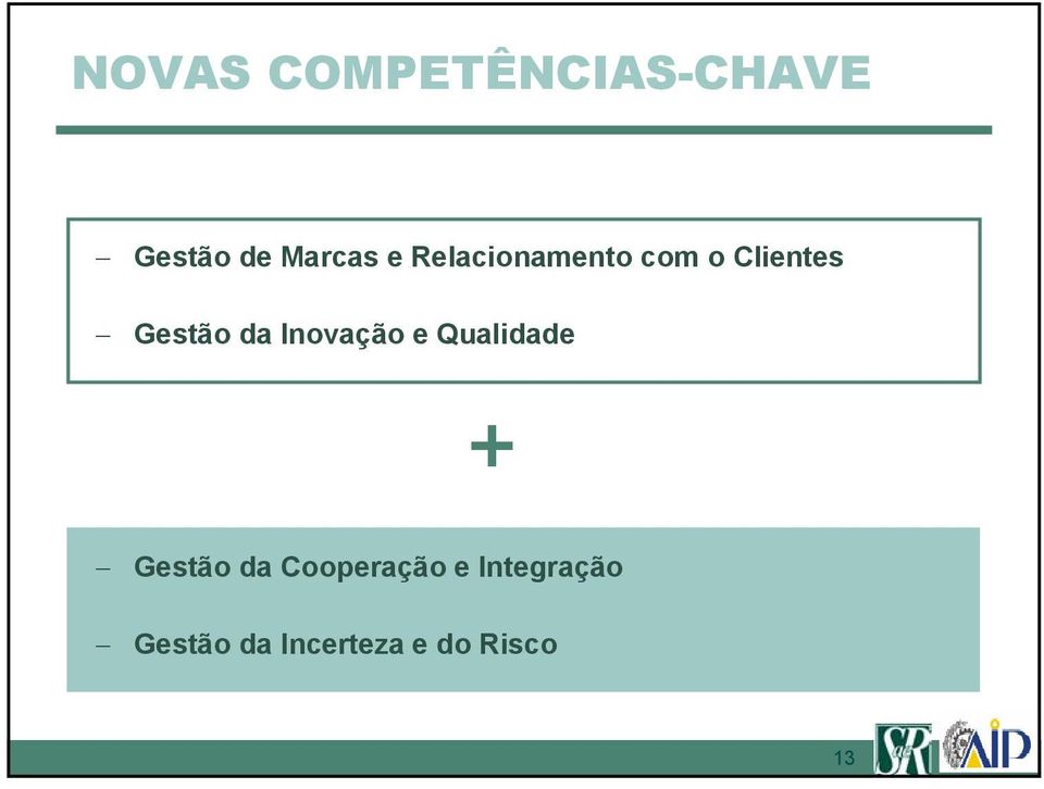 Inovação e Qualidade + Gestão da Cooperação