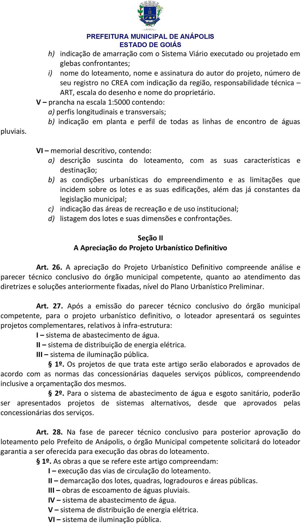 seu registro no CREA com indicação da região, responsabilidade técnica ART, escala do desenho e nome do proprietário.