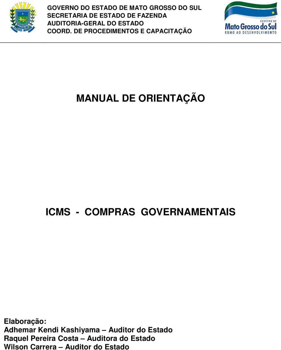 DE PROCEDIMENTOS E CAPACITAÇÃO MANUAL DE ORIENTAÇÃO ICMS - COMPRAS