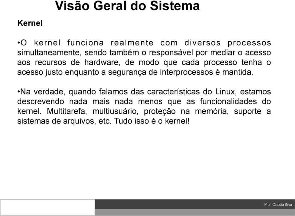 interprocessos é mantida.