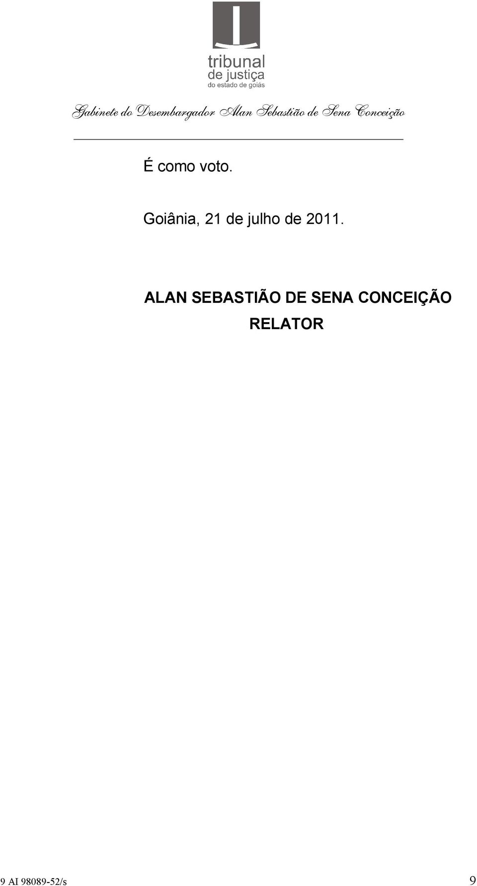 2011. ALAN SEBASTIÃO DE