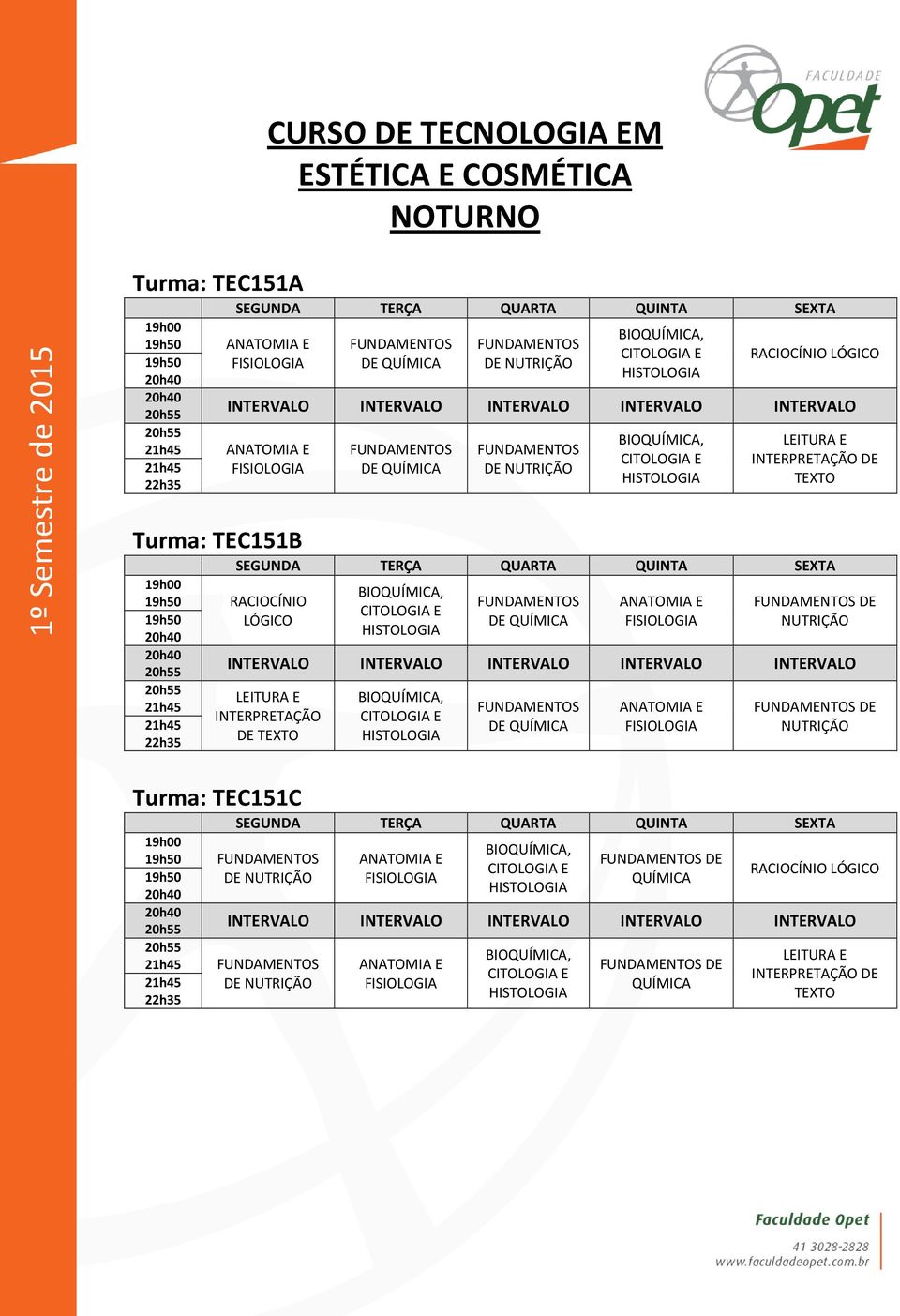 TEC151B RACIOCÍNIO LÓGICO DE INTERPRETAÇÃO DE TEXTO DE Turma: