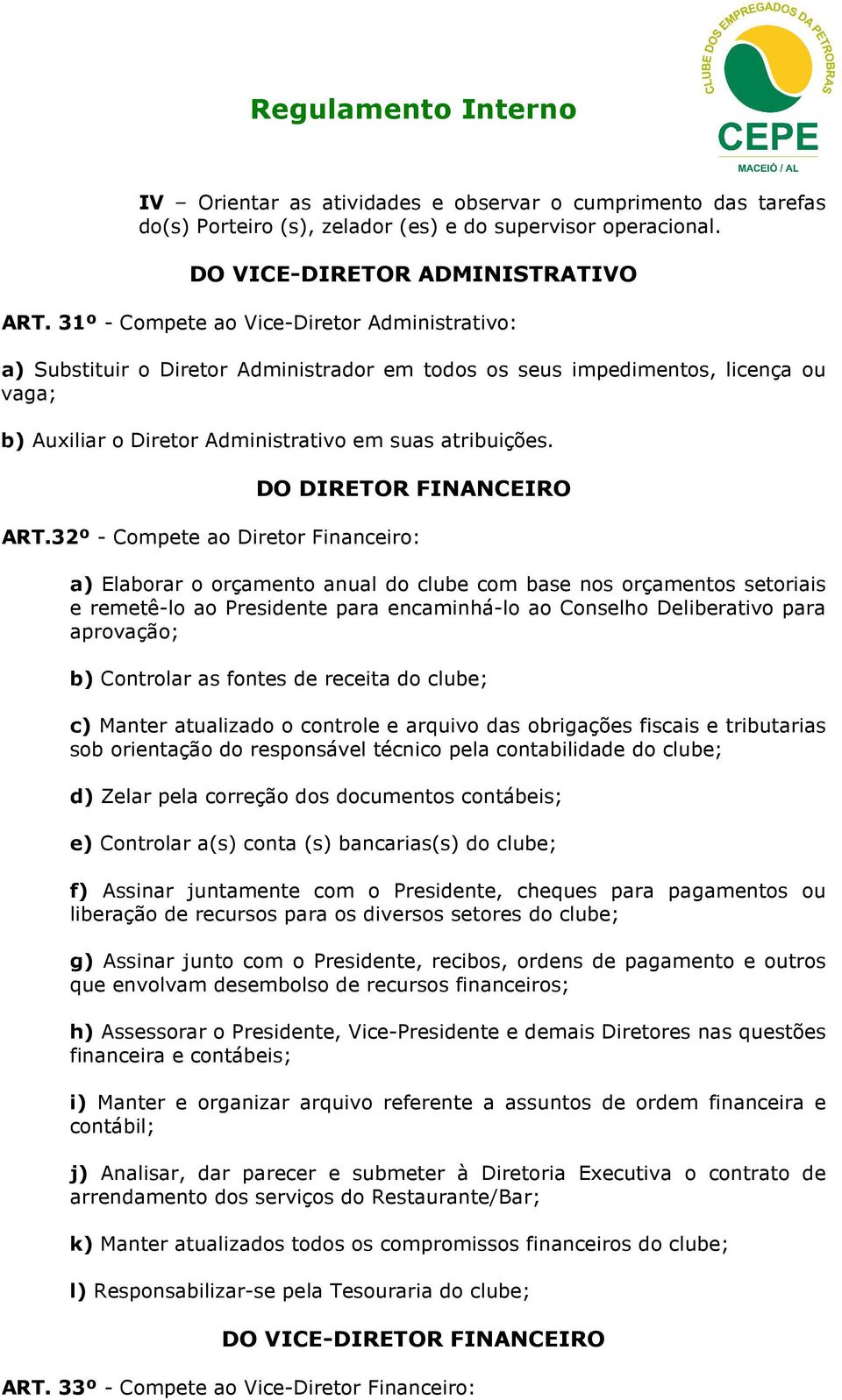 DO DIRETOR FINANCEIRO ART.