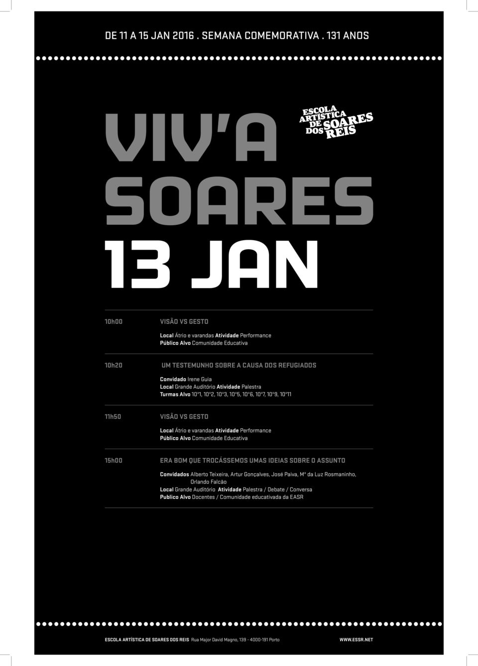 varandas Atividade Performance 15h00 ERA BOM QUE TROCÁSSEMOS UMAS IDEIAS SOBRE O ASSUNTO Convidados Alberto Teixeira,