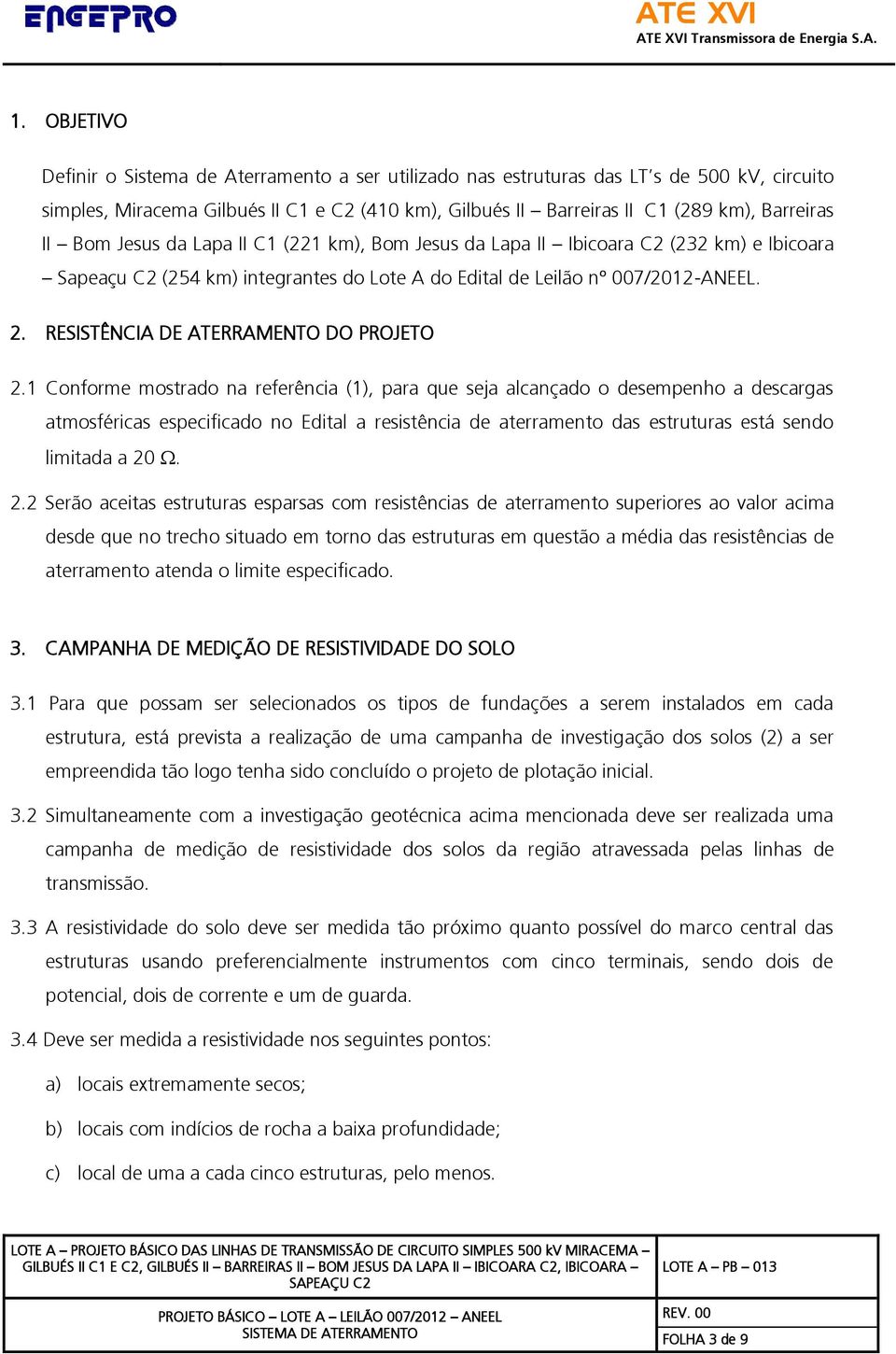 RESISTÊNCIA DE ATERRAMENTO DO PROJETO 2.