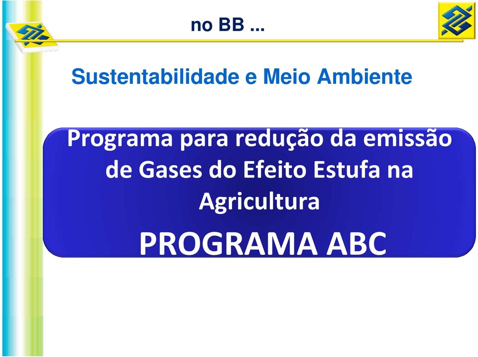 Ambiente Programa para redução