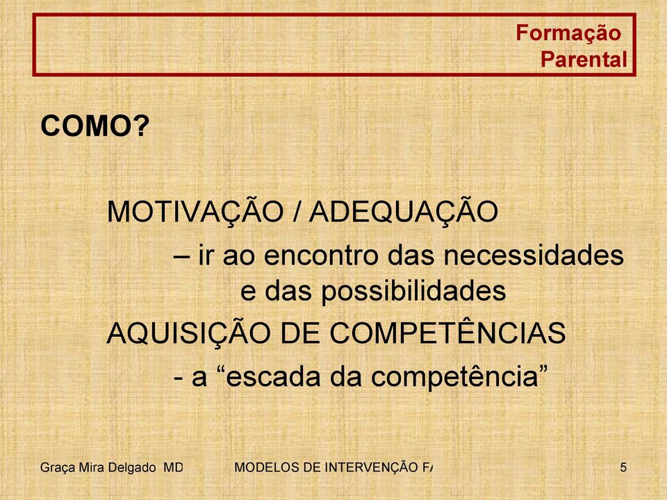 COMPETÊNCIAS - a escada da competência Graça