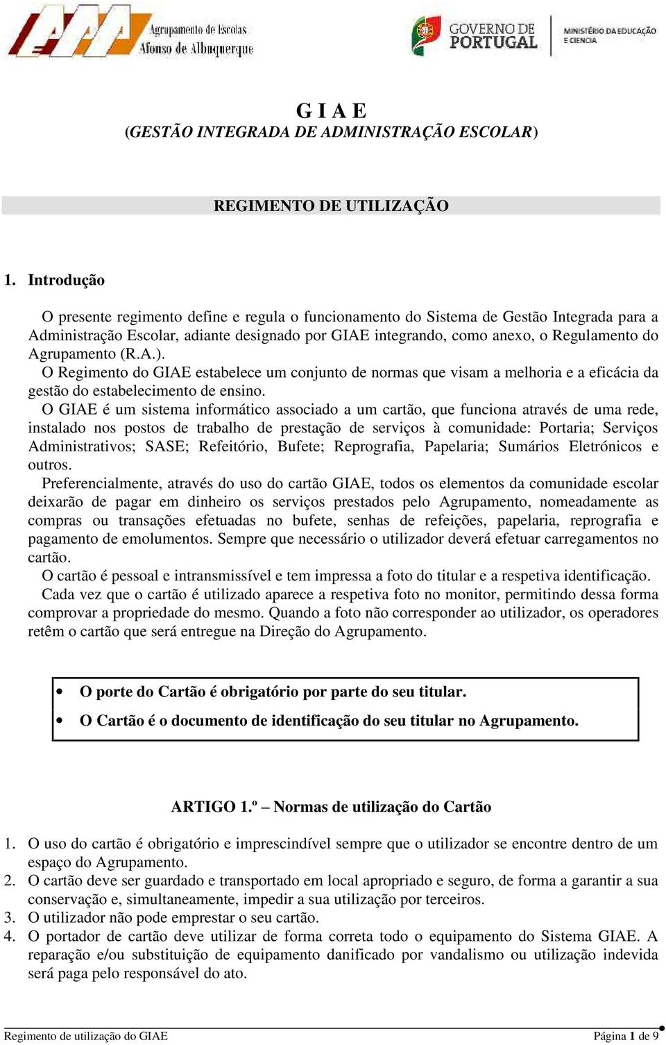 G I A E (GESTÃO INTEGRADA DE ADMINISTRAÇÃO ESCOLAR) - PDF Download grátis