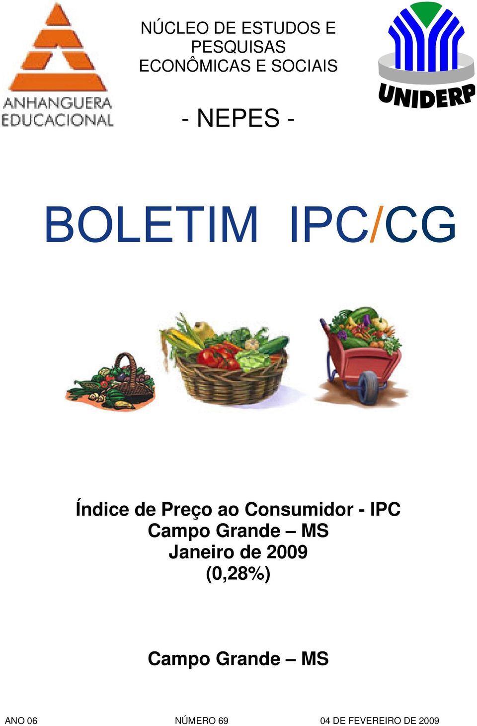 de Preço ao Consumidor - IPC Campo