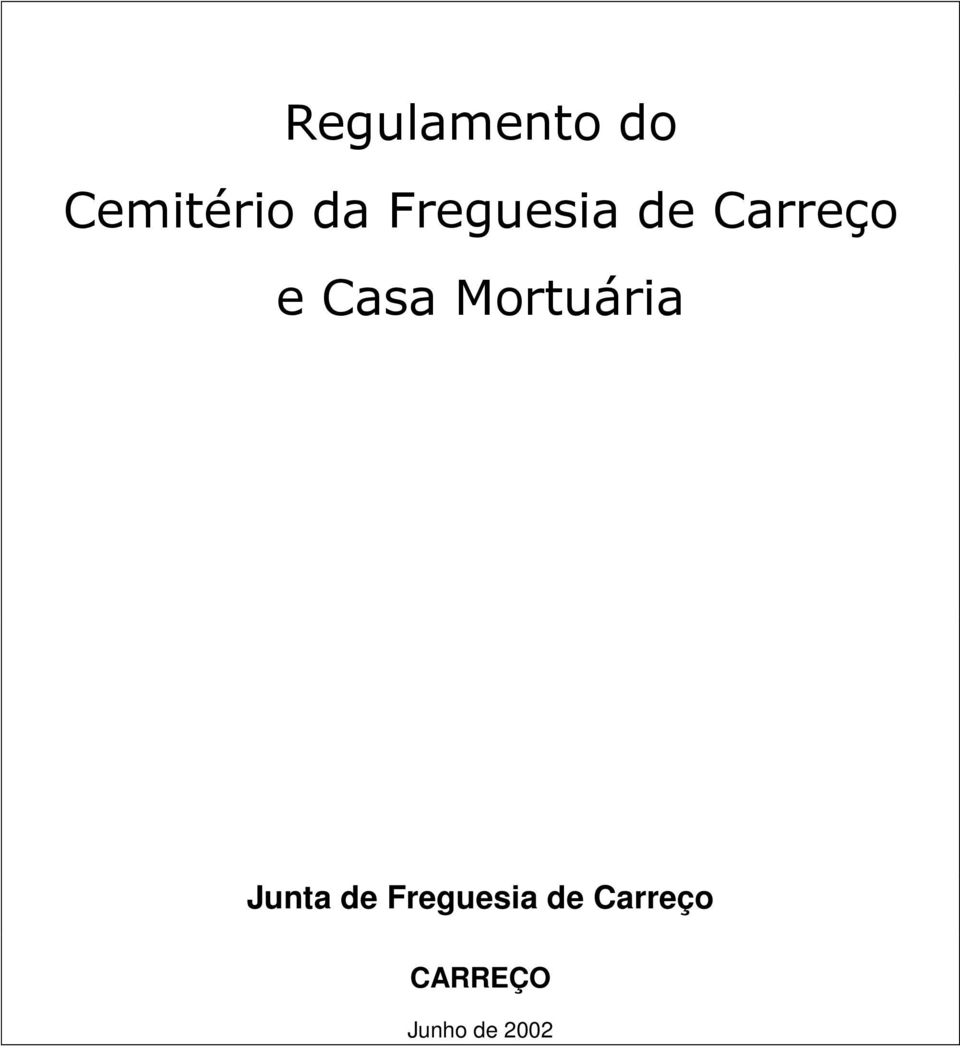 Mortuária Junta de Freguesia