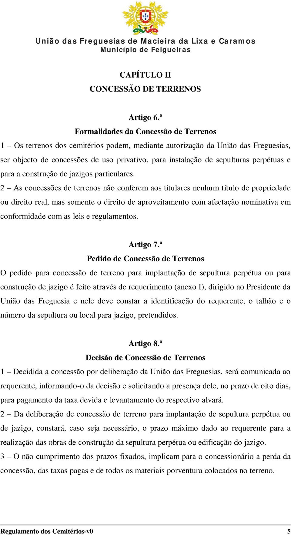 perpétuas e para a construção de jazigos particulares.