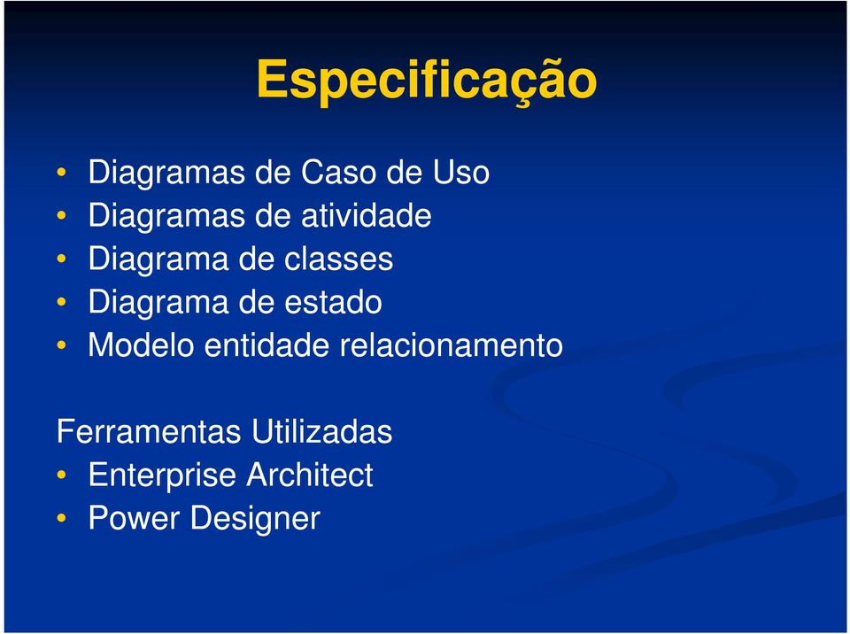 Diagrama de estado Modelo entidade