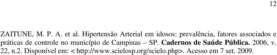 práticas de controle no município de Campinas SP.