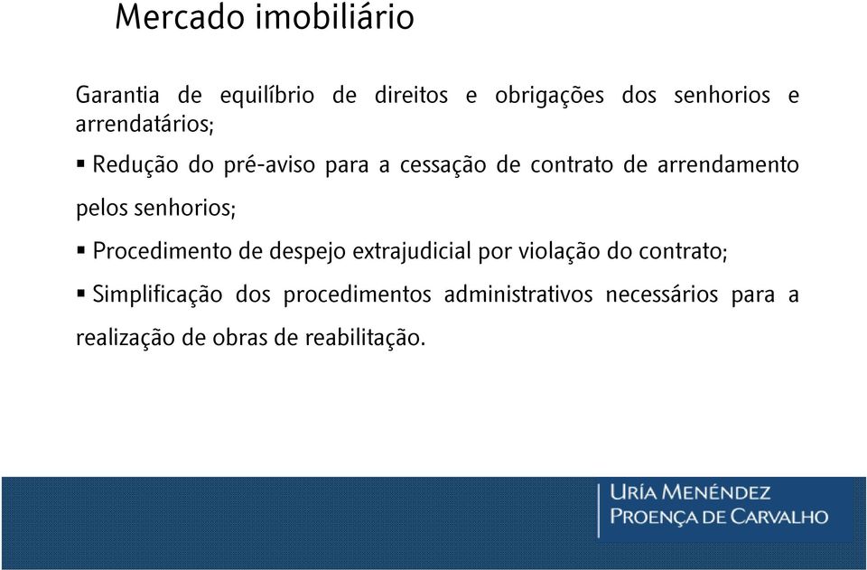 senhorios; Procedimento de despejo extrajudicial por violação do contrato;