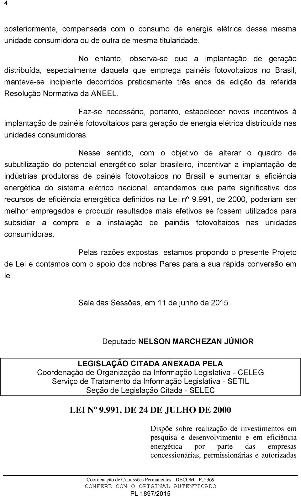 da referida Resolução Normativa da ANEEL.