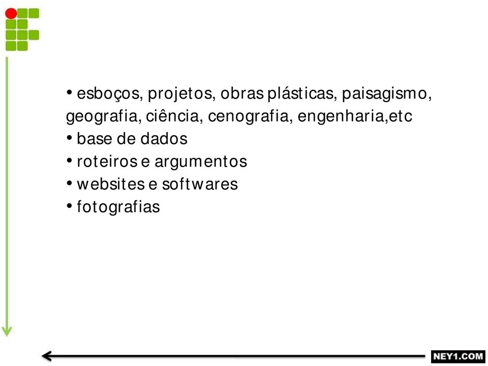 cenografia, engenharia,etc base de dados