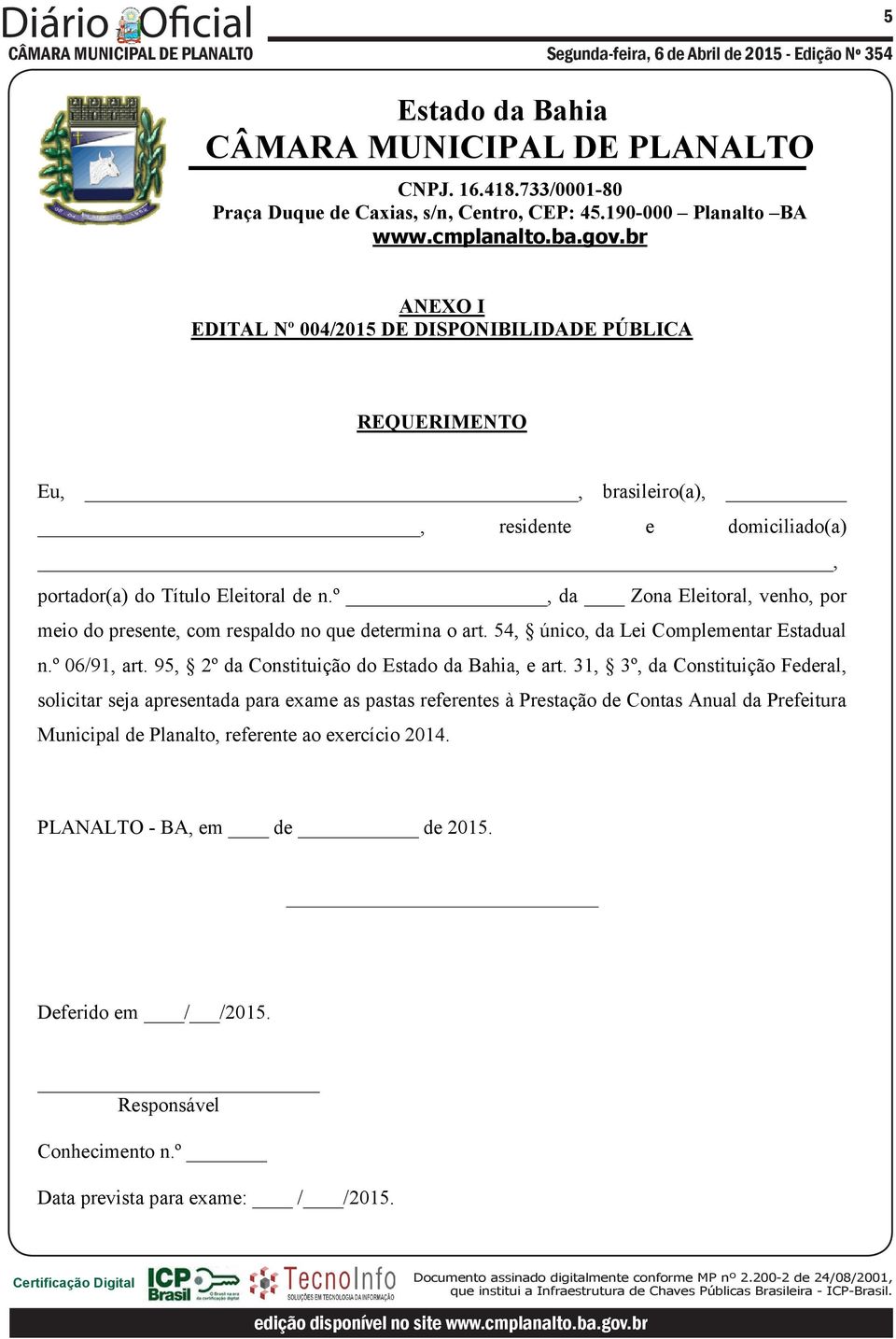 95, 2º da Constituição do, e art.