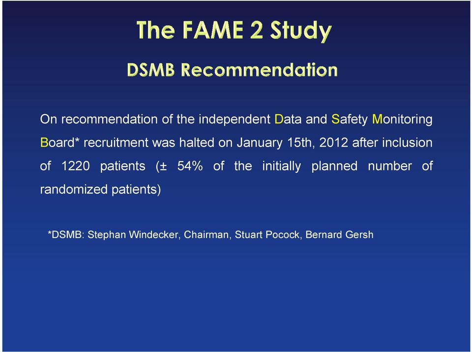 patients (± 54% of the initially planned number of randomized patients)