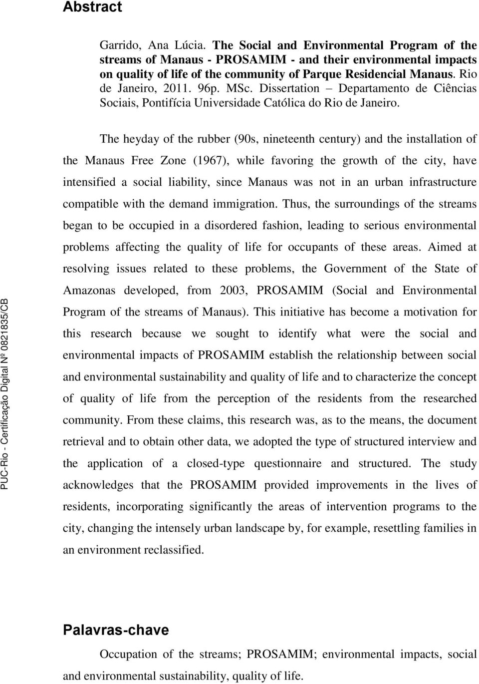 MSc. Dissertation Departamento de Ciências Sociais, Pontifícia Universidade Católica do Rio de Janeiro.