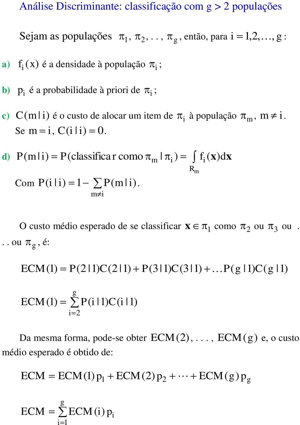 de à oulação e m. P m Pclassca r como d m om P P m. m R m d : m m.