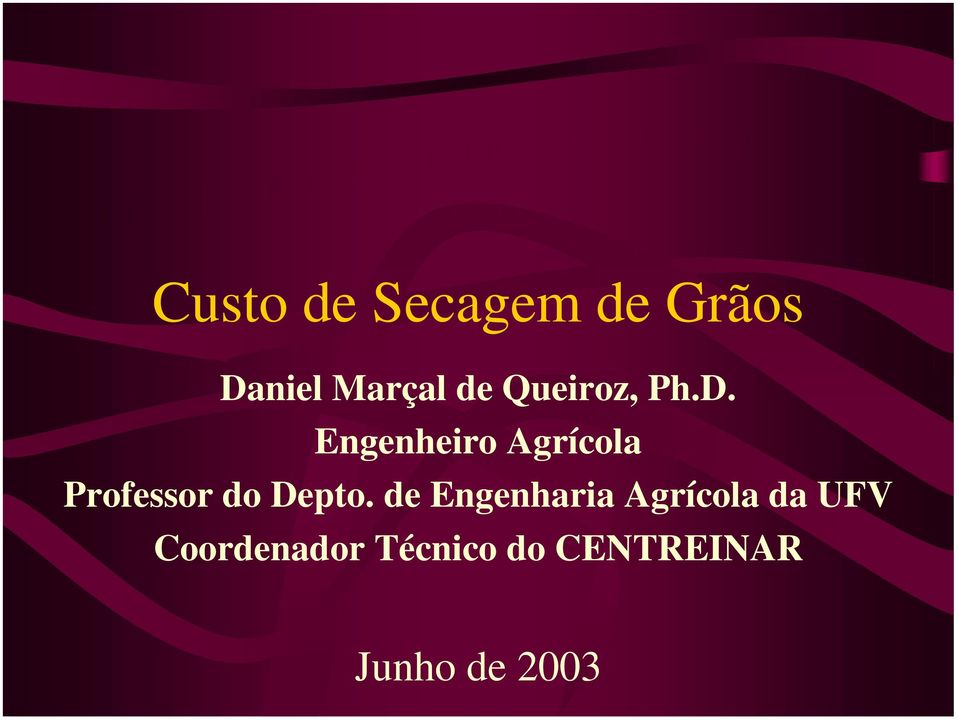 Engenheiro Agrícola Professor do Depto.