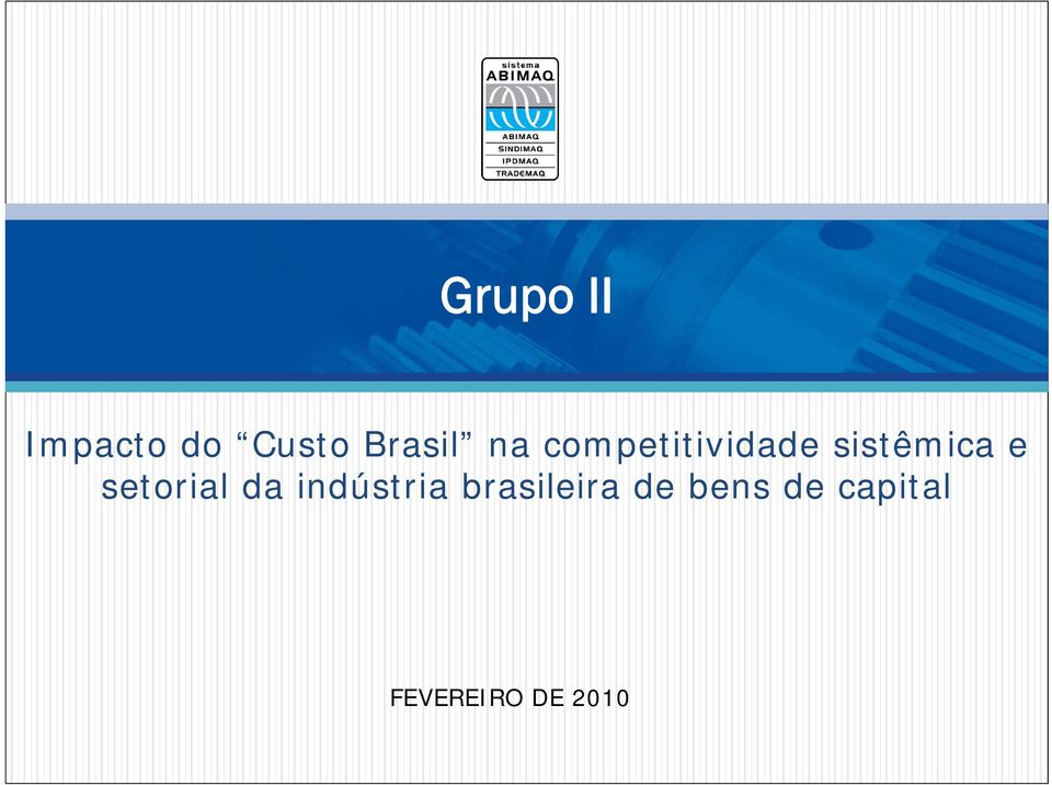 setorial da indústria brasileira