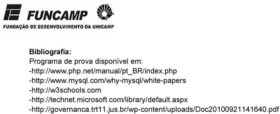 com/why-mysql/white-papers -http://w3schools.com -http://technet.
