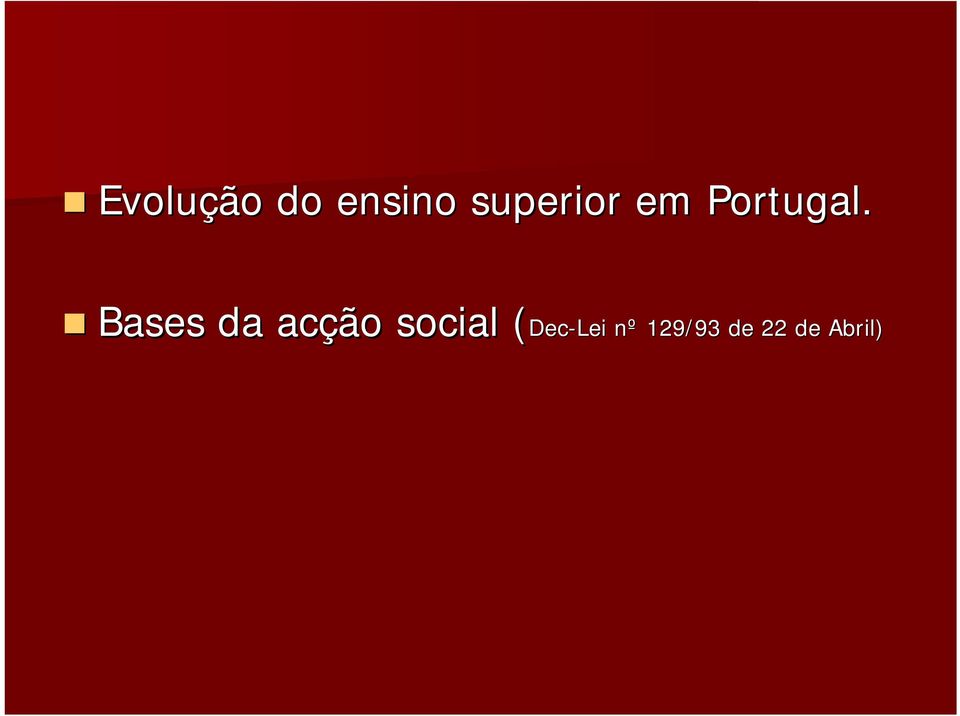 Bases da acção social