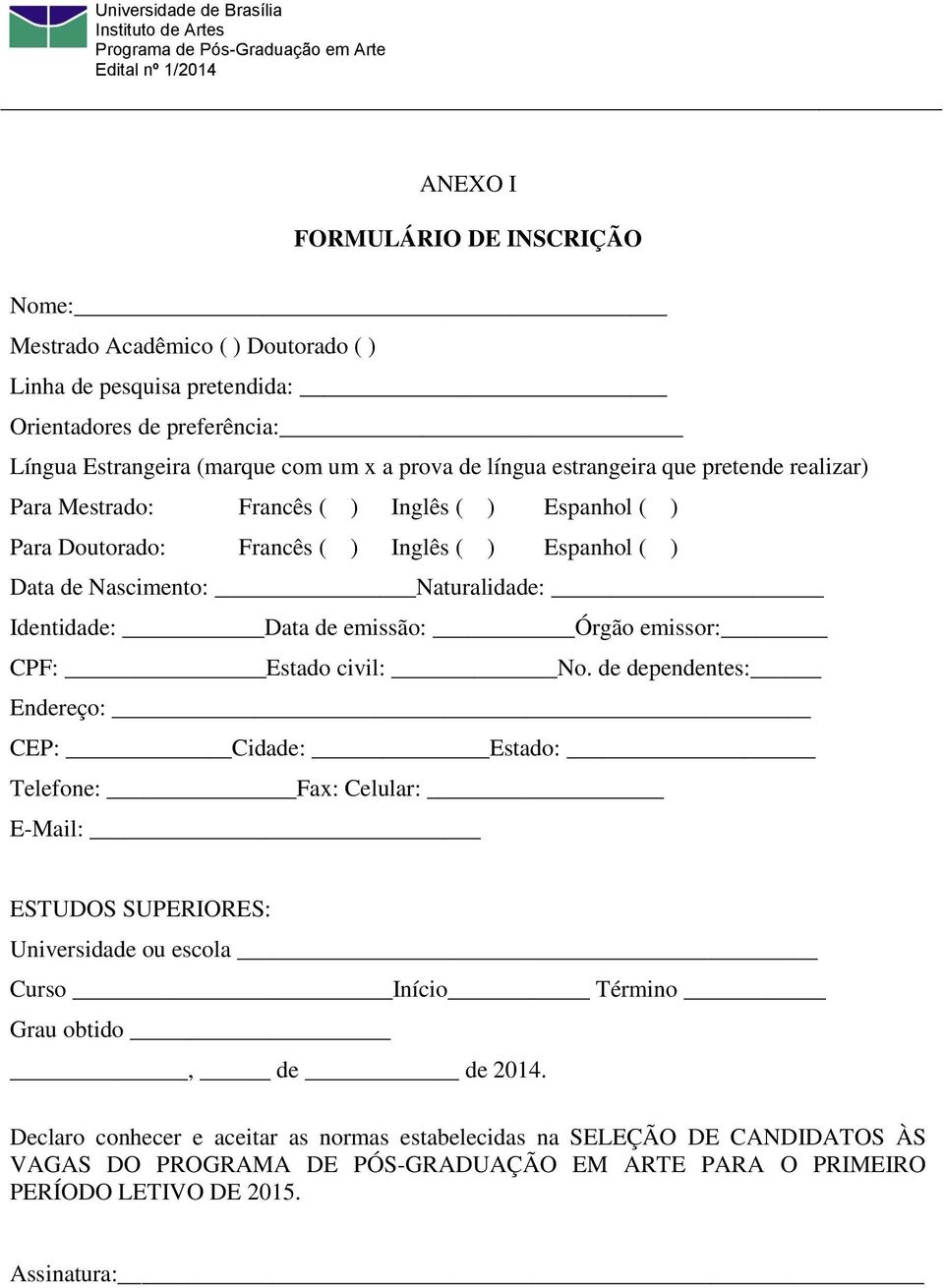 emissão: Órgão emissor: CPF: Estado civil: No.