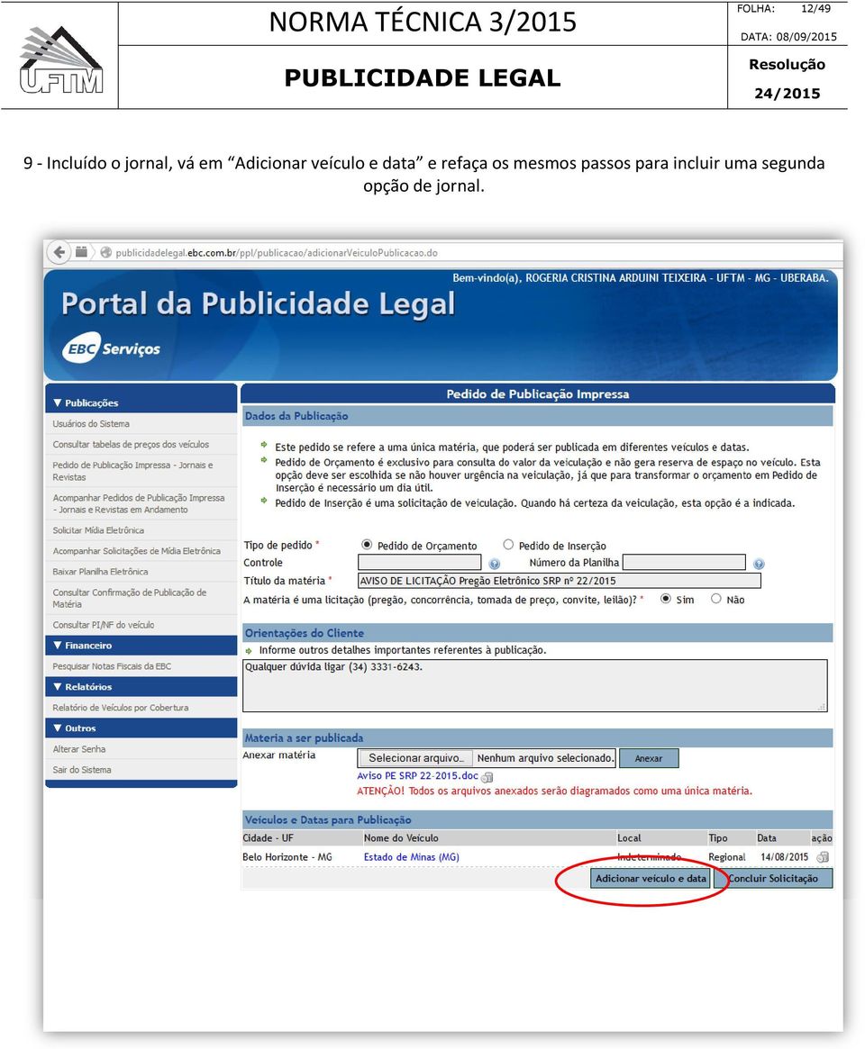 data e refaça os mesmos passos